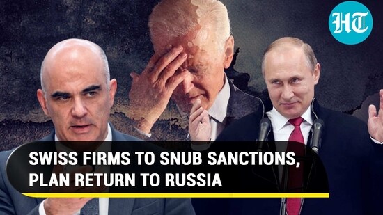 Switzerland sides with Putin; Swiss firms plan return to Russia after Bern blocked arms aid for Kyiv