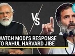 WATCH MODI'S RESPONSE TO RAHUL HARVARD JIBE WATCH MODI'S RESPONSE TO RAHUL HARVARD JIBE