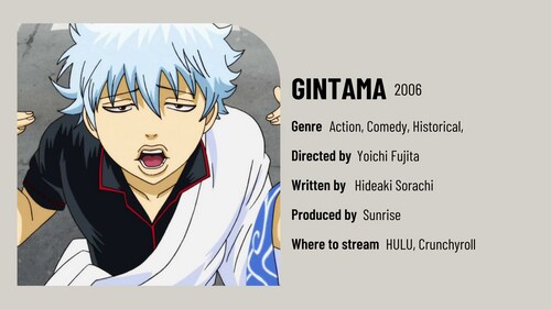 Gintama is a popular action-comedy anime series that has been entertaining fans since its first episode aired in 2006. Gintama is a popular action-comedy anime series that has been entertaining fans since its first episode aired in 2006.