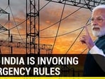 WHY INDIA IS INVOKING EMERGENCY RULES