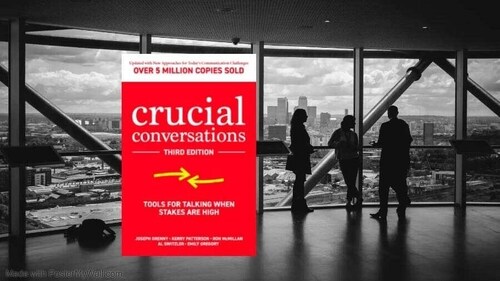 Crucial Conversations. Crucial Conversations.