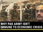 WHY PAK ARMY ISN'T IMMUNE TO ECONOMIC CRISIS WHY PAK ARMY ISN'T IMMUNE TO ECONOMIC CRISIS