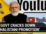 MODI GOVT CRACKS DOWN ON 'KHALISTANI PROMOTION'
