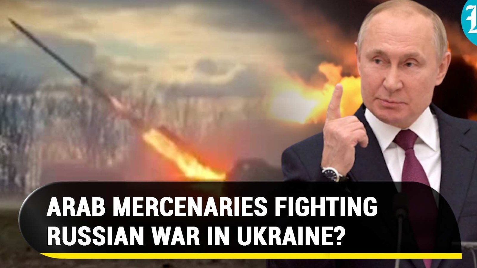 Putin recruiting Arab fighters to fight in Ukraine? Palestinians in ...