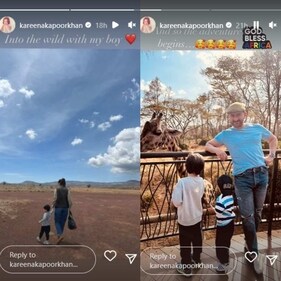 Kareena gave the first glimpses of the family from Africa. Taking to her Instagram Stories, she posted two pictures.