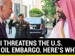 SAUDI THREATENS THE U.S. WITH OIL EMBARGO. HERE’S WHY SAUDI THREATENS THE U.S. WITH OIL EMBARGO. HERE’S WHY