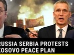 PRO-RUSSIA SERBIA PROTESTS EU'S KOSOVO PEACE PLAN PRO-RUSSIA SERBIA PROTESTS EU'S KOSOVO PEACE PLAN