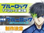 Blue Lock Season 2 official announcement visual.