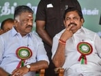 O Paneerselvam and former Tamil Nadu chief minister Edappadi K Palaniswami.