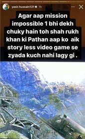 Yasir's Instagram Story on Pathaan from Friday. Yasir's Instagram Story on Pathaan from Friday.