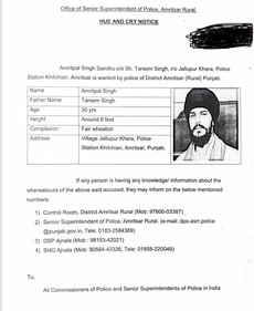 The 'hue and cry' notice against Amritpal Singh. The 'hue and cry' notice against Amritpal Singh.