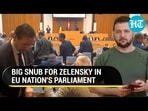 BIG SNUB FOR ZELENSKY IN EU NATION'S PARLIAMENT