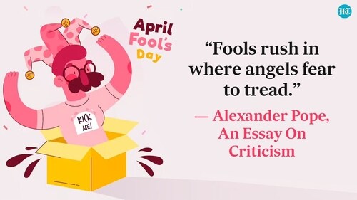 People play pranks on each other on this day.