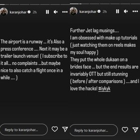 Karan shared a series of posts in which he also seemingly taunted actor Kangana Ranaut. Karan shared a series of posts in which he also seemingly taunted actor Kangana Ranaut.