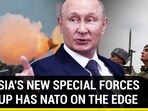 RUSSIA'S NEW SPECIAL FORCES GROUP HAS NATO ON THE EDGE
