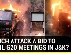 POONCH ATTACK A BID TO DERAIL G20 MEETINGS IN J&K?