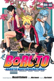Boruto, Naruto Next Generations (Masashi Kishimoto, Mikio Ikemoto, Ukyō Kodachi, Shueisha, Viz Media) Boruto, Naruto Next Generations (Masashi Kishimoto, Mikio Ikemoto, Ukyō Kodachi, Shueisha, Viz Media)