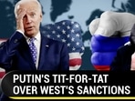 PUTIN'S TIT-FOR-TAT OVER WEST'S SANCTIONS