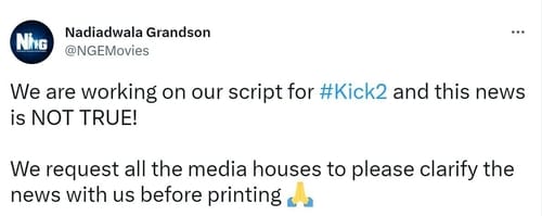 Sajid Nadiadwala on rumours of Kick 2. Sajid Nadiadwala on rumours of Kick 2.