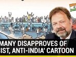 GERMANY DISAPPROVES OF 'RACIST, ANTI-INDIA' CARTOON
