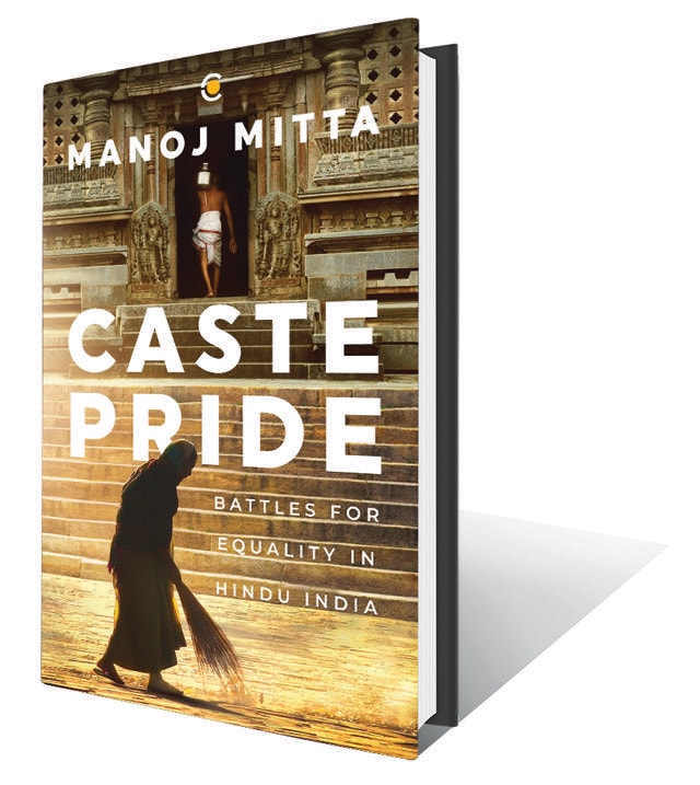 624pp, Rs999; Westland (Examining the endurance and violence of the Hindu caste system through the lens of the law.) 624pp, Rs999; Westland (Examining the endurance and violence of the Hindu caste system through the lens of the law.)
