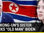 KIM KONG-UN'S SISTER MOCKS 