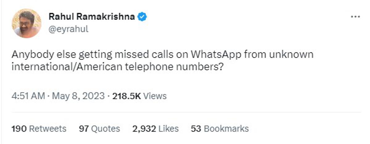 Some popular personalities such as actor Rahul Ramakrishna have also tweeted their concern regarding such incoming calls on WhatsApp. Some popular personalities such as actor Rahul Ramakrishna have also tweeted their concern regarding such incoming calls on WhatsApp.
