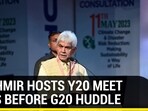 KASHMIR HOSTS Y20 MEET DAYS BEFORE G20 HUDDLE