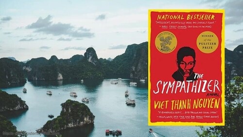 The Sympathizer by Viet Thanh Nguyen The Sympathizer by Viet Thanh Nguyen