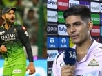 Virat Kohli; Shubman Gill Virat Kohli; Shubman Gill