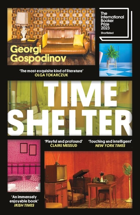Time Shelter by Georgi Gospodinov 296pp, ₹665 (Weidenfeld and Nicolson) Time Shelter by Georgi Gospodinov 296pp, ₹665 (Weidenfeld and Nicolson)