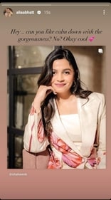 Alia Bhatt praised sister Shaheen Bhatt's look in her Instagram Story. Alia Bhatt praised sister Shaheen Bhatt's look in her Instagram Story.
