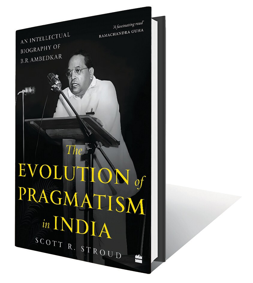 502pp,  ₹599; HarperCollins (How Ambedkar drew from John Dewey’s pragmatism to develop his own approach to challenges in India)