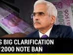 RBI'S BIG CLARIFICATION ON  <span class='webrupee'>₹</span>2,000 NOTE BAN