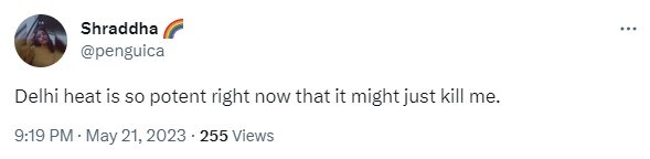 A twitter user, Shraddha, expresses her discomfort due to the rising temperature. A twitter user, Shraddha, expresses her discomfort due to the rising temperature.
