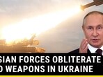 RUSSIAN FORCES OBLITERATE NATO WEAPONS IN UKRAINE