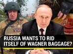 RUSSIA WANTS TO RID ITSELF OF WAGNER BAGGAGE? RUSSIA WANTS TO RID ITSELF OF WAGNER BAGGAGE?