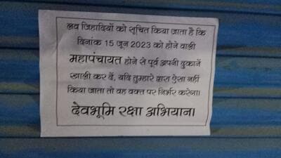 A poster that was put out on some shops in Uttarkashi’s Purola main market that threatened Muslim traders to leave the area A poster that was put out on some shops in Uttarkashi’s Purola main market that threatened Muslim traders to leave the area