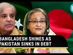 BANGLADESH SHINES AS PAKISTAN SINKS IN DEBT BANGLADESH SHINES AS PAKISTAN SINKS IN DEBT