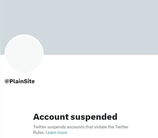 Plainsite's suspended Twitter account. Plainsite's suspended Twitter account.