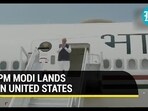 PM MODI LANDS IN UNITED STATES