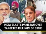 INDIA BLASTS PAKISTAN OVER 'TARGETED KILLINGS' OF SIKHS