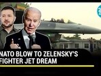 NATO Dashes Kyiv’s Hopes, Top Officer Says Ukraine Won’t Get Fighter Jets For This Counteroffensive NATO Dashes Kyiv’s Hopes, Top Officer Says Ukraine Won’t Get Fighter Jets For This Counteroffensive