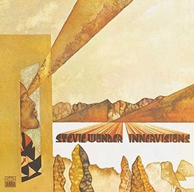 Innervisions by Stevie Wonder Innervisions by Stevie Wonder