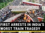 FIRST ARRESTS IN INDIA'S WORST TRAIN TRAGEDY