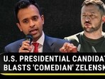 U.S. PRESIDENTIAL CANDIDATE BLASTS 'COMEDIAN' ZELENSKY U.S. PRESIDENTIAL CANDIDATE BLASTS 'COMEDIAN' ZELENSKY