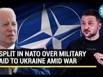 Putin's War Drains Troves Of NATO Weapons; Why U.S.-led Bloc Is Divided Over Military Aid To Kyiv Putin's War Drains Troves Of NATO Weapons; Why U.S.-led Bloc Is Divided Over Military Aid To Kyiv