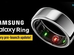 Samsung Galaxy Ring | All You Need To Know