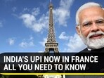 INDIA'S UPI NOW IN FRANCE ALL YOU NEED TO KNOW