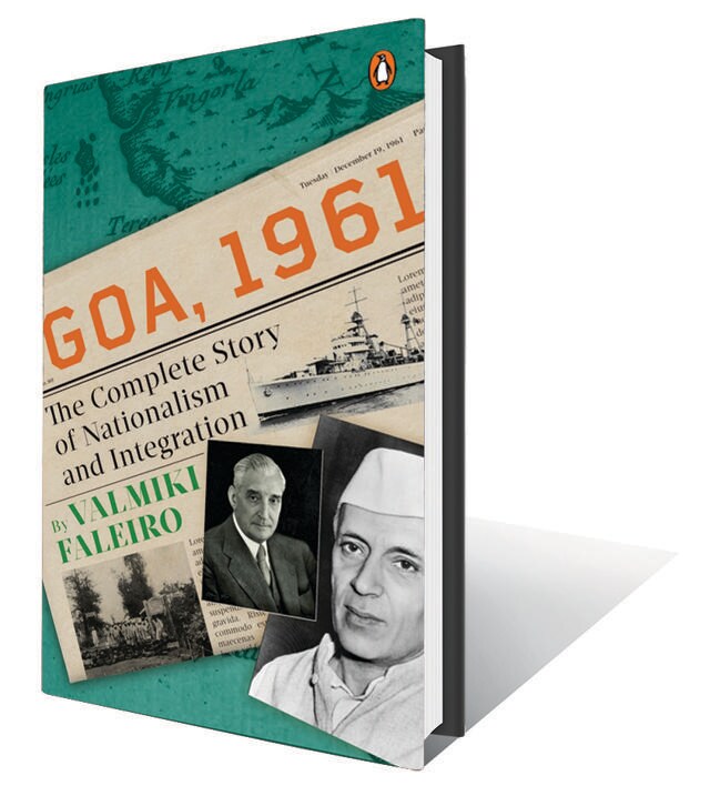 391pp,  ₹699; Penguin (The entire story of Operation Vijay and the liberation of Goa)